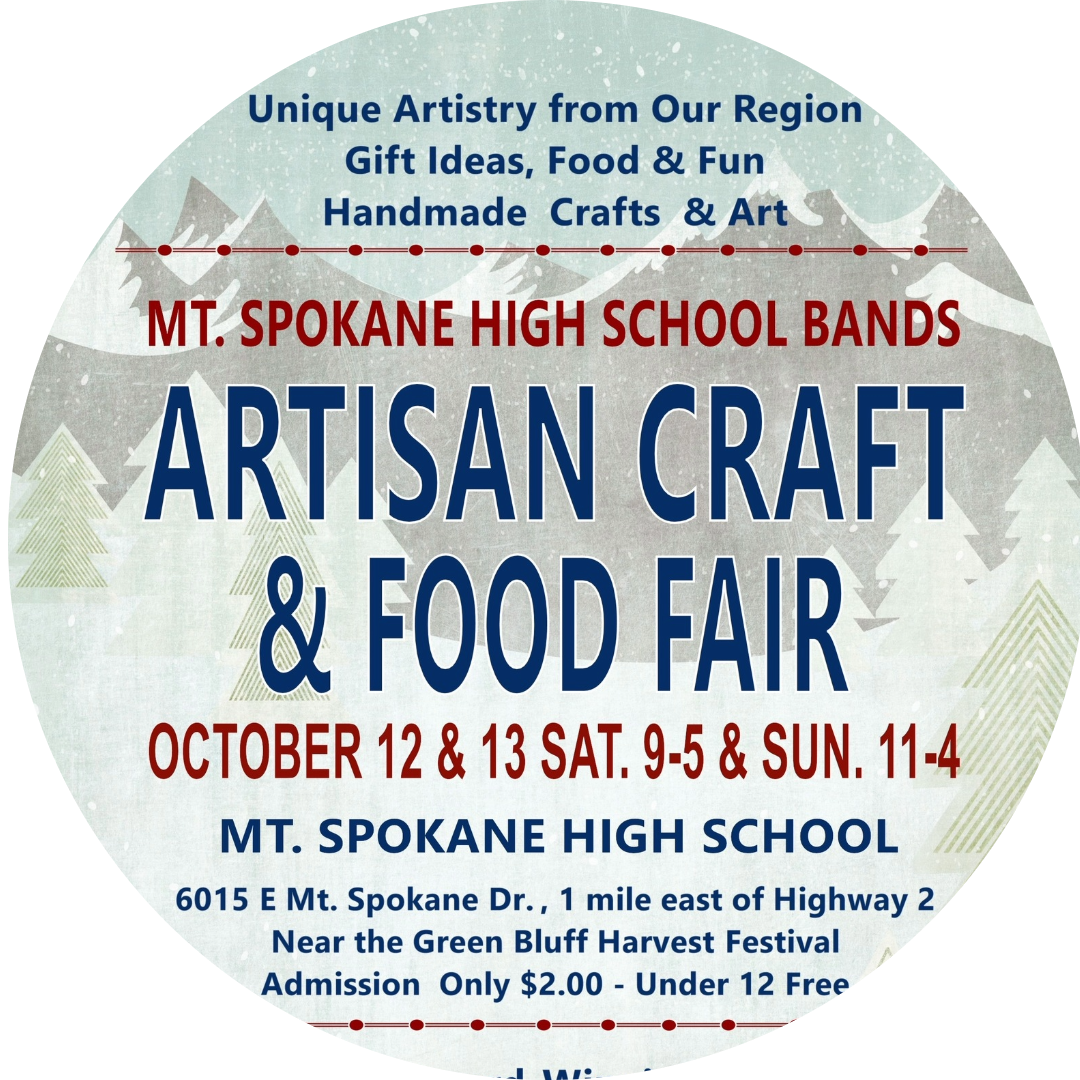 10.12 - 10.13.2024 | Mt. Spokane High School Bands Artisan Craft Fair